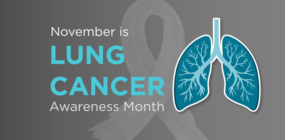 November is Lung Cancer Awareness Month